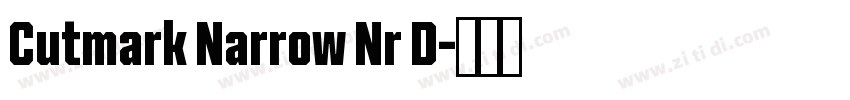 Cutmark Narrow Nr D字体转换